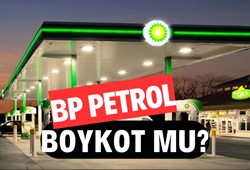 BP Petrol boykot mu? BP hangi ülkenin? BP kimin?