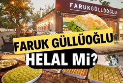 Faruk Güllüoğlu Baklavaları helal mi? Faruk Güllüoğlu güvenilir mi?