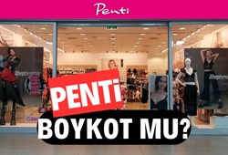 Penti boykot mu? Penti hangi ülkenin? Penti kimin?