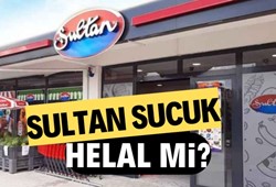 Sultan Sucuk helal mi? Sultan Sucuk ürünleri güvenilir mi?