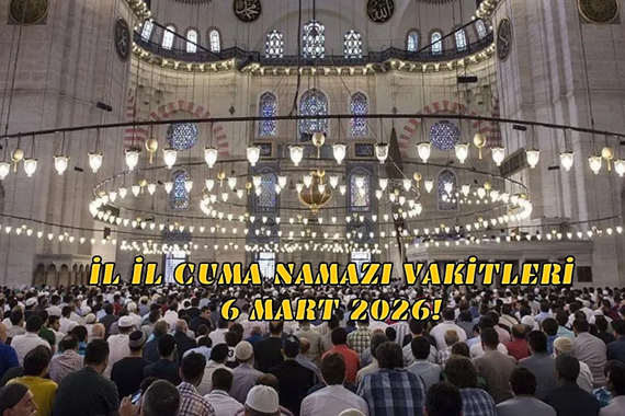 Cuma namazı saat kaçta 6 Mart 2026? Adana, Bursa, Gebze Cuma Namazı Saatleri!