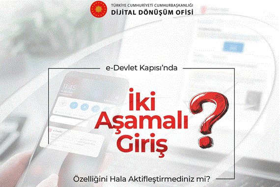 e-devlet-2-asamali-giris-nasil-aktif-edilir-e-devlet-iki-asamali-giris-nfc-okumuyor-ne-yapilmali.gif