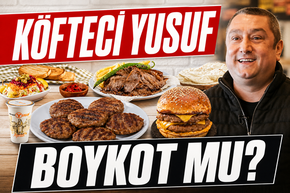 Köfteci Yusuf boykot mu? Köfteci Yusuf hangi ülkenin? Köfteci Yusuf kimin?