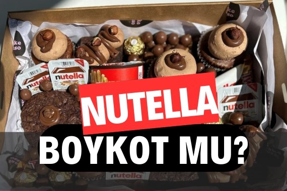 Nutella boykot mu? Nutella hangi ülkenin? Nutella kimin?