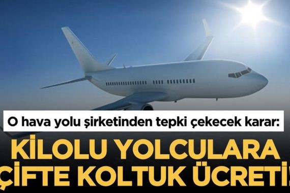 o-hava-yolu-sirketinden-tepki-cekecek-karar-kilolu-yolculara-cifte-koltuk-ucreti.jpg