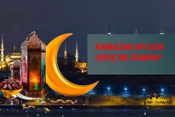 Ramazan ayı ne zaman bitiyor 2026? Ramazan’ın bitmesine kaç gün kaldı?