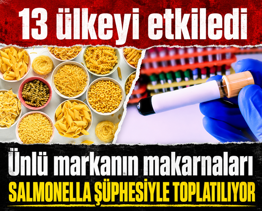 13 ülkeyi etkiledi: Ünlü markanın makarnaları salmonella şüphesiyle toplatılıyor