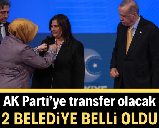 AK Parti’ye transfer olacak 2 belediye belli oldu