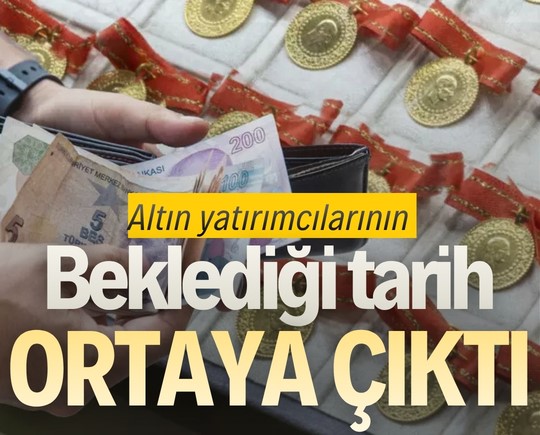 Altın yatırımcılarının beklediği tarih ortaya çıktı