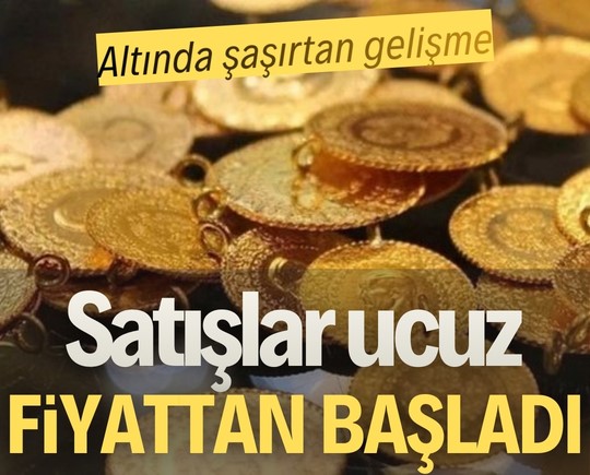 Altında şaşırtan gelişme: Satışlar ucuz fiyattan başladı