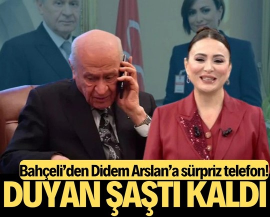 Bahçeli’den Didem Arslan’a sürpriz telefon! Duyan şaşırdı kaldı