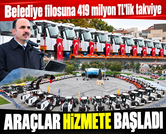 Belediye filosuna 419 milyon TL’lik takviye: Araçlar hizmete başladı