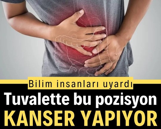 Bilim insanları uyardı: Tuvalette bu pozisyon kanser yapıyor
