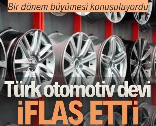 Bir dönem büyümesi konuşuluyordu: Türk otomotiv devi iflas etti