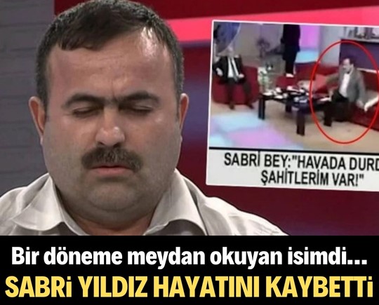 Bir döneme meydan okuyan isimdi… Sabri Yıldız hayatını kaybetti