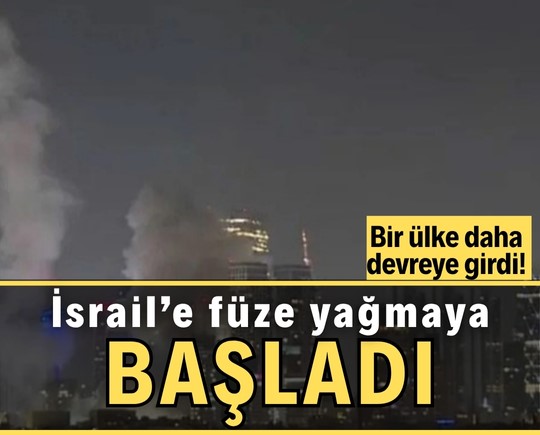 Bir ülke daha devreye girdi! İsrail’e füze yağmaya başladı