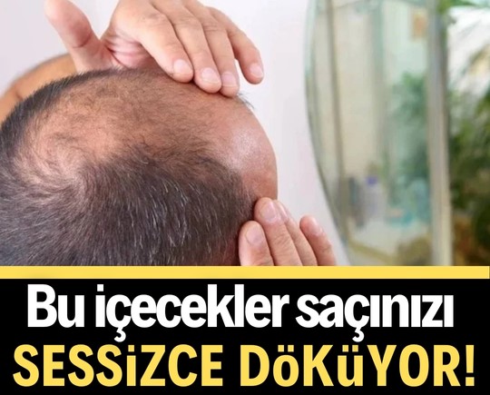 Bu içecekler saçınızı sessizce döküyor!