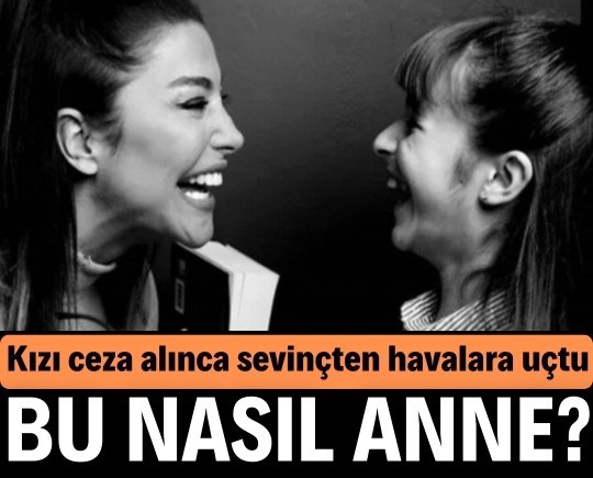 Bu nasıl anne? Kızı ceza alınca sevinçten havalara uçtu!