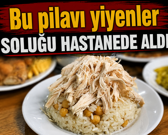 Bu pilavı yiyenler soluğu hastanede aldı