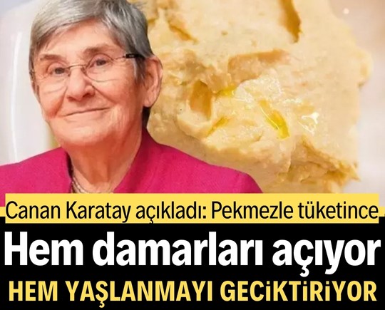 Canan Karatay açıkladı: Pekmezle tüketilince hem damarları açıyor hem yaşlanmayı geciktiriyor