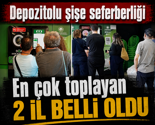 Depozitolu şişe seferberliği: En çok toplayan iki il belli oldu