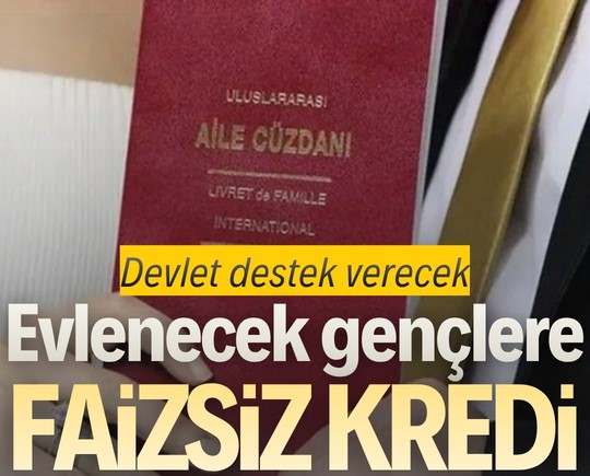 Devlet destek verecek: Evlenecek gençlere faizsiz kredi