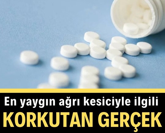 En yaygın ağrı kesiciyle ilgili korkutan gerçek açıklandı