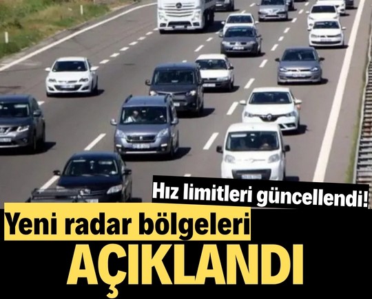 Hız limitleri güncellendi! Yeni radar bölgeleri açıklandı