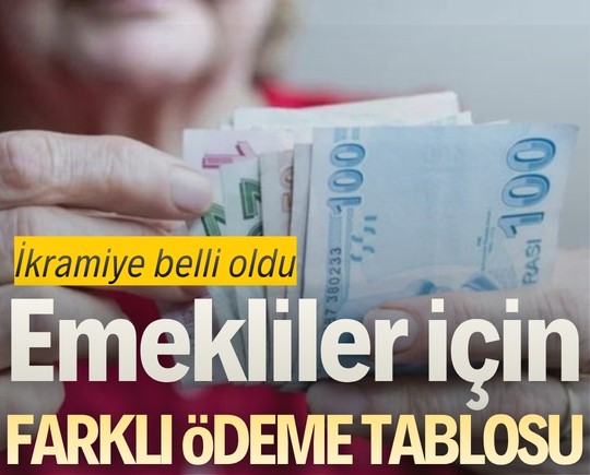 İkramiye belli oldu: Emekliler için farklı ödeme tablosu