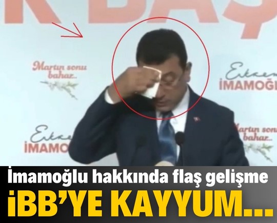 İmamoğlu hakkında flaş gelişme: İBB’ye kayyum…