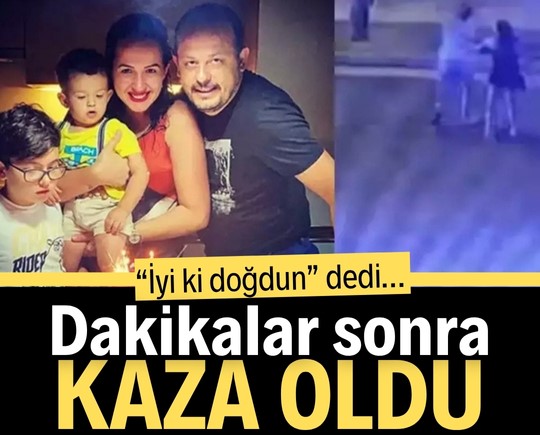 “İyi ki doğdun” dedi… Dakikalar sonra kaza oldu