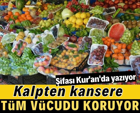 Şifası Kur'an'da yazıyor: Kalpten kansere tüm vücudu koruyor