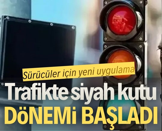 Sürücüler için yeni uygulama: Trafikte siyah kutu dönemi başladı