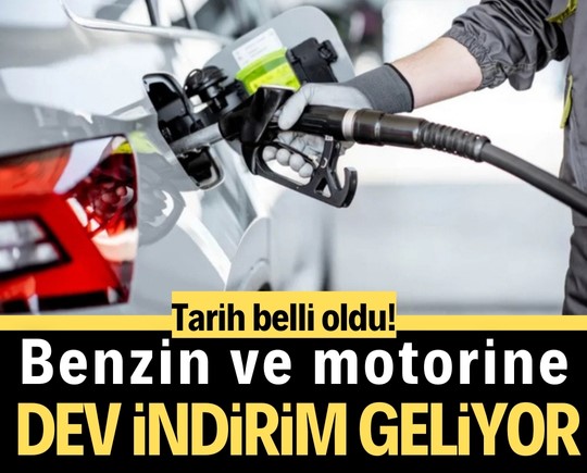 Tarih belli oldu! Benzin ve motorine dev indirim geliyor