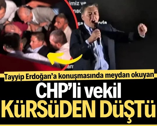 Tayyip Erdoğan’a konuşmasında meydan okuyan CHP’li vekil kürsüden düştü
