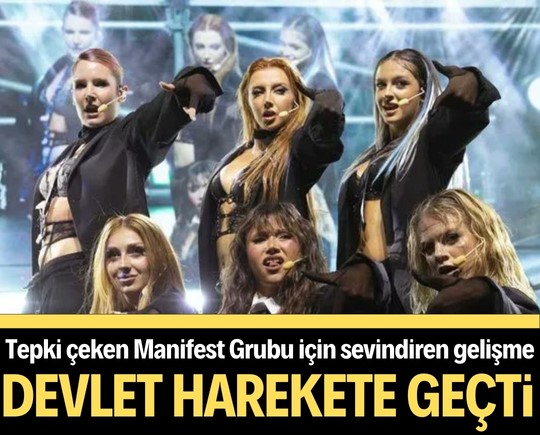 Tepki çeken Manifest Grubu için sevindiren gelişme: Devlet harekete geçti