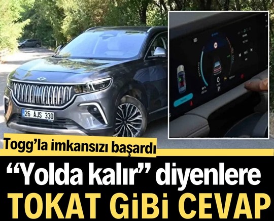 Togg’la imkansızı başardı: “Yolda kalır” diyenlere tokat gibi cevap verdi
