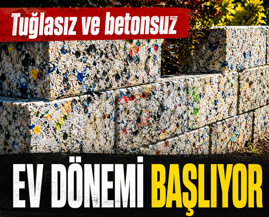 Tuğlasız ve betonsuz ev dönemi başlıyor