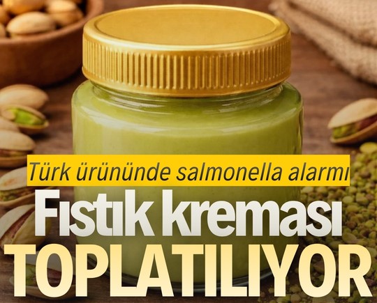 Türk ürününde salmonella alarmı: Fıstık kreması toplatılıyor