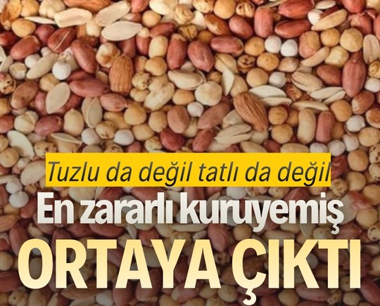 Tuzlu da değil tatlı da değil: En zararlı kuruyemiş ortaya çıktı