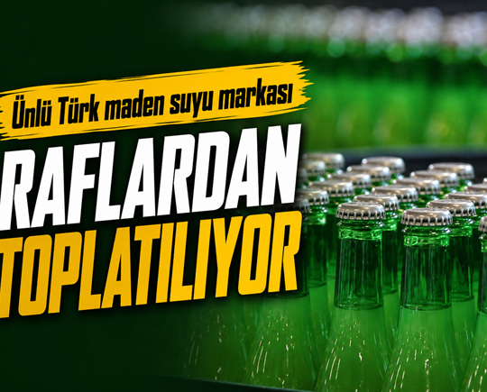 Ünlü Türk maden suyu markası raflardan toplatılıyor