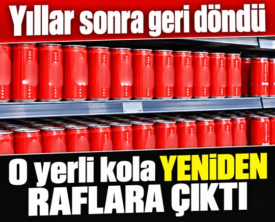 Yıllar sonra geri döndü: O yerli kola yeniden raflara çıktı
