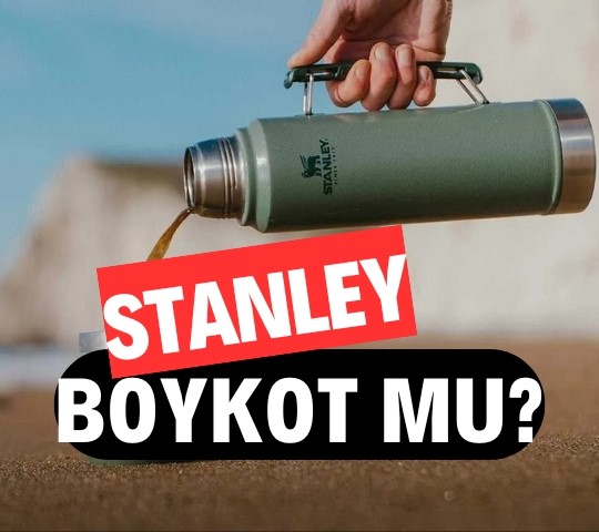 Stanley boykot mu? Stanley hangi ülkenin? Stanley kimin?
