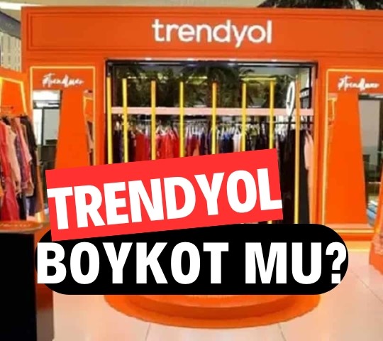 Trendyol boykot mu? Trendyol hangi ülkenin? Trendyol kimin?